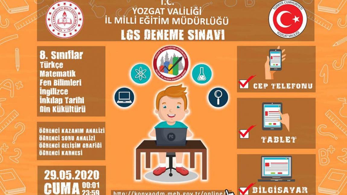 Yozgat İl Milli Eğitim Müdürlüğü Ölçme Değerlendirme Birimi tarafından hazırlanan Liselere Geçiş Sınavı (LGS) Deneme Sınavı 